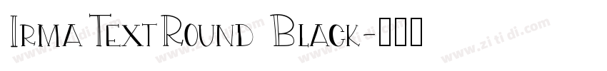 IrmaTextRound Black字体转换